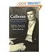 Calhoun and Popular Rule: The Political Theory of the Disquisition and Discourse