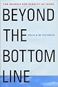 Beyond the Bottom Line: The Search for Dignity at Work