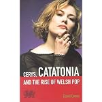 Cerys, Catatonia and The Rise Of Welsh Pop book cover