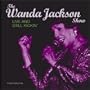 The Wanda Jackson Show: Live and Still Kickin'