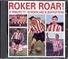 Sunderland FC: Roker Roar!