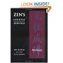 Zen's Chinese Heritage -- The Masters & Their Teachings