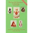 Joy of Christmas Collecting by Chris Kirk