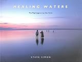 Healing Waters: The Pilgrimage to Lac Ste.Anne