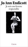 Je suis une femme respectable