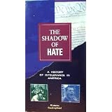 TheShadowofHate:AHistoryofIntoleranceinAmerica