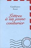 Revue Balland  / Lettres à un jeune couturier