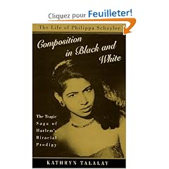 Composition in Black and White: The Life of Philippa Schuyler