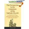 Companion to the Catechism of the Catholic Church: A Compendium of Texts Referred to in the Catechism of the Catholic... by  Ignatius