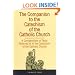 Companion to the Catechism of the Catholic Church: A Compendium of Texts Referred to in the Catechism of the Catholic Church