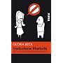 Verbotene Rhetorik: Die Kunst der skrupellosen Man&hellip von Gloria Beck