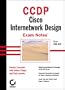 CCDP: Cisco Internetwork Design Exam Notes