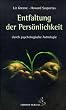 Die Entfaltung der Pers�nlichkeit: durch psychologische Astrologie