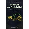 Die Entfaltung der Pers�nlichkeit: durch psychologische Astrologie