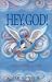 Book Hey, God! Adult Letters To God