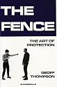 The Fence: The Art of Protection