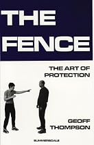 The Fence: The Art of Protection