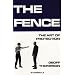 The Fence: The Art of Protection