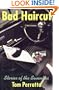 Bad Haircut: Stories of the Seventies