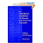 An Arab-Syrian Gentleman and Warrior in the Period of the Crusades by Philip K. Hitti and Richard W. Bulliet