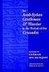 An Arab-Syrian Gentleman and Warrior in the Period of the Crusades