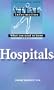 What You Need to Know About Hospitals (Vital Information Series)