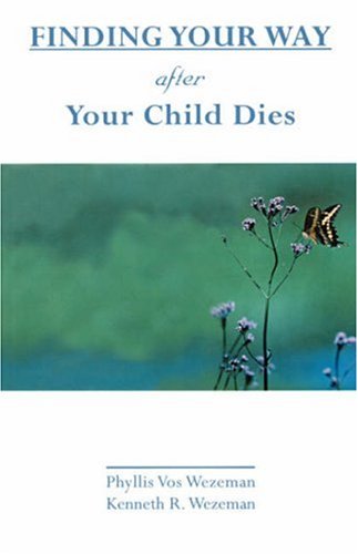 finding your way after your child dies