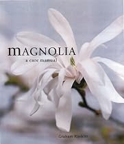 Magnolias: A Care Manual