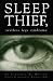 Sleep Thief: Restless Legs Syndrome by Virginia N. Wilson ISBN 0965268217