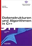 Datenstrukturen und Algorithmen. Objektorientiertes Programmieren mit C++.