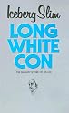 Long White Con