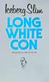 Long White Con