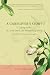Book A Caregiver's Story: Coping with A Loved One's Life-Threatening Illness