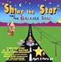 "Shiny the Star" and the Galaxee Band