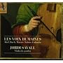Les voix humaines - Werke von Abel, Bach, Marais und Sainte-Colombe