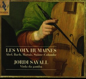 Produkt-Bild: Les voix humaines - Werke von Abel, Bach, Marais und Sainte-Colombe