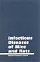 Infectious Diseases of Mice and Rats