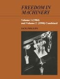 Freedom in Machinery