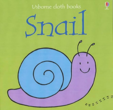 Snail (Usborne Cloth Books)