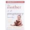 Buy a Pregnancy Book for Yourself or Your Favorite New Mom