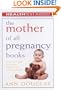 The Mother of All Pregnancy Books