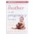 The Mother of All Pregnancy Books