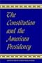 The Constitution and the American Presidency (SUNY Series in Hindu Studies)