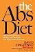 The Abs Diet: The Six-Week Plan to Flatten Your Stomach and Keep You Lean for Life