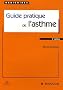 Guide pratique de l'asthme