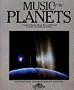 Music of the Planets : A Musical Journey Through the Solar System