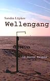 Wellengang: Ein Dutzend Kurzkrimis von der Kueste
