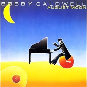 August Moon (Mlps) by BobCaldwell (Audio CD - 2006) - Import