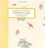 Thoughts to Share With a Wonderful Son: A Collection from Blue Mountain Arts (the Language of ... Series) (the Language of ... Series)
