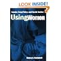 Using Women: Gender, Drug Policy, and Social Justice